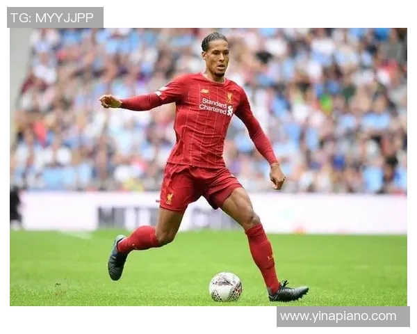 范戴克今日状态爆棚完美表现全场最佳荣誉无可争议 范戴克今日状态爆棚完美表现全场最佳荣誉无可争议